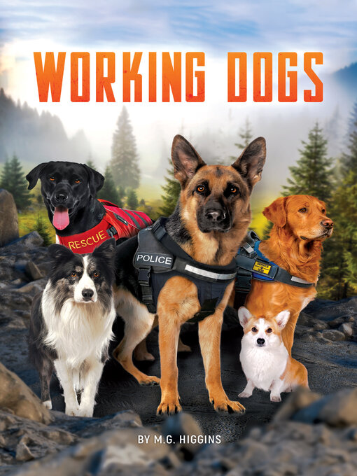 Title details for Working Dogs by M.G. Higgins - Available